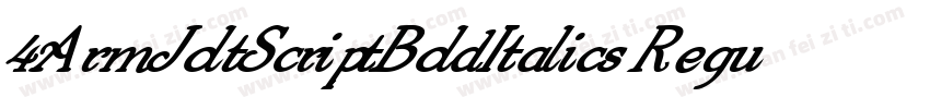 4ArmJoltScriptBoldItalics Regular字体转换